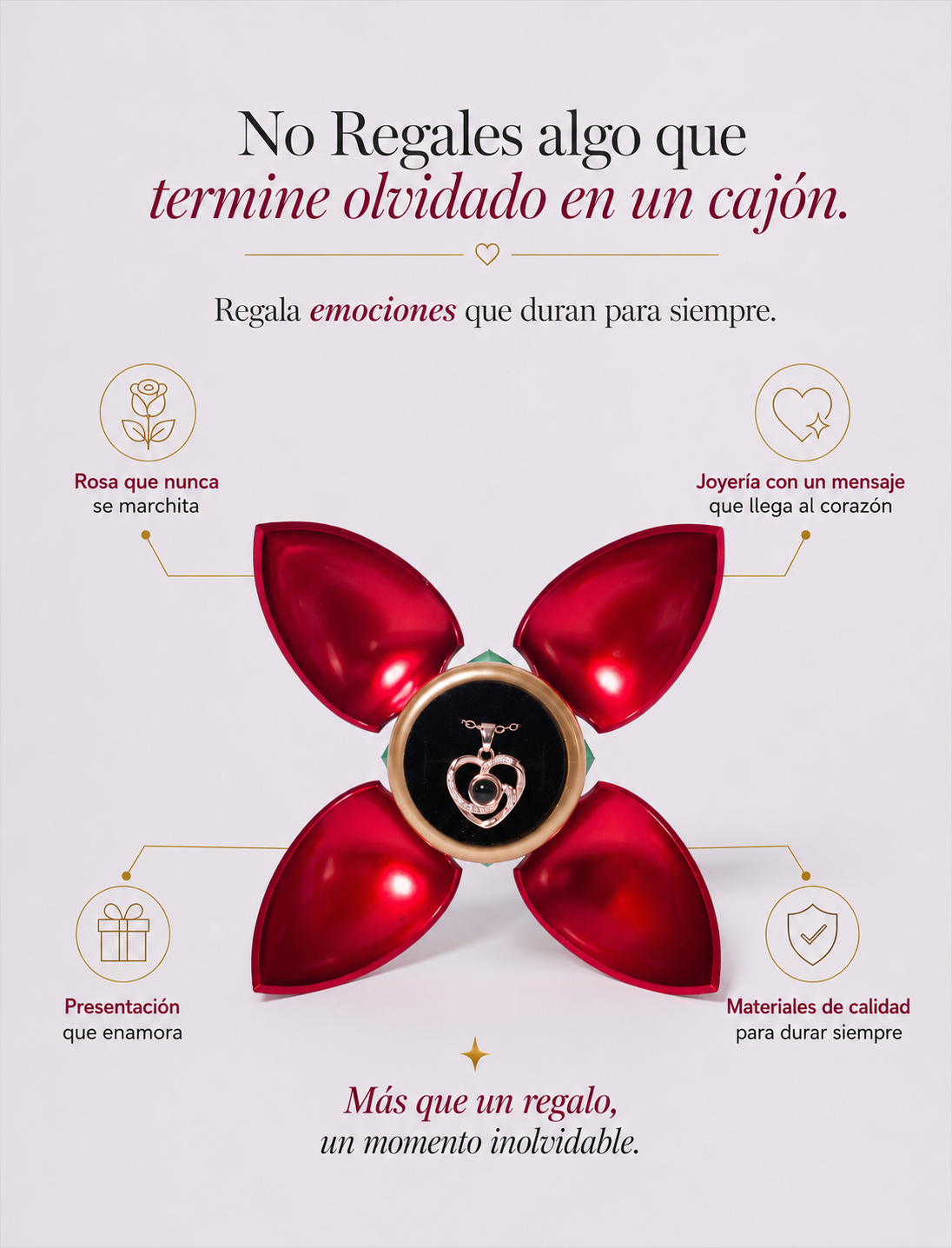 🌹 No regales algo que termine olvidado en un cajón.